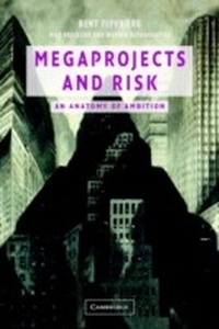 Enlarge image Cover: Megaprojects and Risk - Cambridge University Press