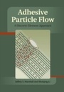 Cover: Adhesive Particle Flow - Cambridge University Press
