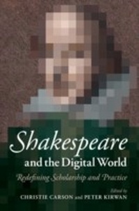 Enlarge image Cover: Shakespeare and the Digital World - Cambridge University Press
