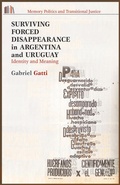 Cover: Surviving Forced Disappearance in Argentina and Uruguay - Palgrave MacMillan