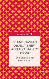 Enlarge image Cover: Scandinavian Object Shift and Optimality Theory - Palgrave Pivot