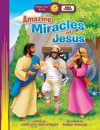 Enlarge image Cover: Amazing Miracles Of Jesus - Tyndale House Publishers