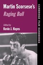 Cover: Martin Scorsese's Raging Bull - Cambridge University Press