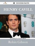 Cover: Henry Cavill 53 Success Facts - Everything you need to know about Henry Cavill - Emereo Publishing