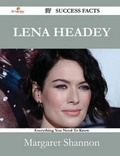 Cover: Lena Headey 97 Success Facts - Everything You Need to Know about Lena Headey - Emereo Publishing