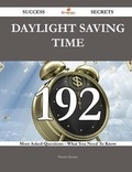 Cover: Daylight Saving Time 192 Success Secrets - 192 Most Asked Questions on Daylight Saving Time - What You Need to Know - Emereo Publishing