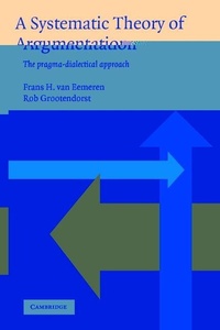 Enlarge image Cover: A Systematic Theory of Argumentation - Cambridge University Press