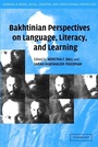 Cover: Bakhtinian Perspectives on Language, Literacy, and Learning - Cambridge University Press