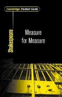 Enlarge image Cover: Cambridge Student Guide to Measure for Measure - Cambridge University Press
