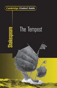 Enlarge image Cover: Cambridge Student Guide to The Tempest - Cambridge University Press