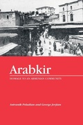 Cover: Arabkir-- Homage to an Armenian Community - Xlibris