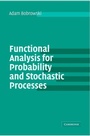 Cover: Functional Analysis for Probability and Stochastic Processes - Cambridge University Press