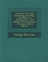 Enlarge image Cover: Practical Printing - Nabu Press
