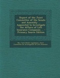 Cover: Report of the Joint Committee of the Senate and Assembly ... Appointed to Investigate the Affairs of Life Insurance Companies ... - Nabu Press