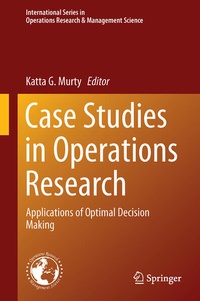 Enlarge image Cover: Case Studies in Operations Research - Springer