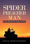 Cover: Spider Preacher Man - WestBow Press