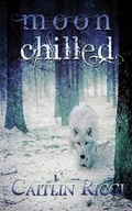 Cover: Moon Chilled - Less Than Three Press
