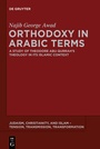 Cover: Orthodoxy in Arabic Terms - De Gruyter
