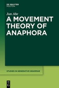 Cover: A Movement Theory of Anaphora - De Gruyter Mouton