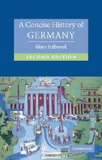 Enlarge image Cover: A Concise History of Germany - Cambridge University Press