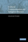 Cover: Cultural Transformation and Religious Practice - Cambridge University Press