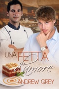 Cover: Una Fetta D'Amore - Dreamspinner Press