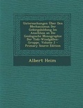 Cover: Untersuchungen Uber Den Mechanismus Der Gebirgsbildung Im Anschluss an Die Geologische Monographie Der Todi-Windgallen-Gruppe, Volume 2 - Nabu Press