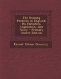 Cover: The Housing Problem in England - Nabu Press
