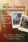 Cover: In the Service of Learning and Empowerment - Information Age Publishing