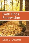 Cover: Faith Finds Expression - Redemption Press
