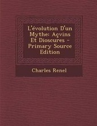 Enlarge image Cover: L'Evolution D'Un Mythe - Nabu Press