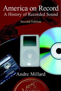 Enlarge image Cover: America on Record - Cambridge University Press