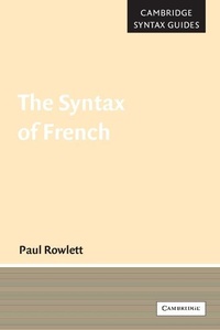 Enlarge image Cover: The Syntax of French - Cambridge University Press