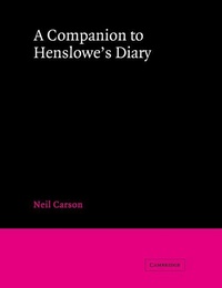 Enlarge image Cover: A Companion to Henslowe's Diary - Cambridge University Press