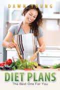 Cover: Diet Plans: The Best One For You - Healthy Lifestyles