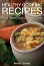 Cover: Healthy Cooking Recipes - Healthy Lifestyles