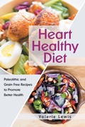 Cover: Heart Healthy Diet - Healthy Lifestyles