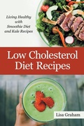 Cover: Low Cholesterol Diet Recipes - Healthy Lifestyles
