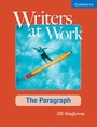 Cover: Writers at Work: The Paragraph Student's Book - Cambridge University Press