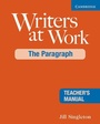 Cover: Writers at Work: The Paragraph Teacher's Manual - Cambridge University Press