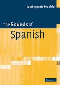 Enlarge image Cover: The Sounds of Spanish with Audio CD - Cambridge University Press