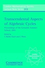 Cover: Transcendental Aspects of Algebraic Cycles - Cambridge University Press