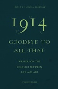 Cover: 1914-Goodbye to All That - Pushkin Press