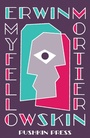 Cover: My Fellow Skin - Pushkin Press