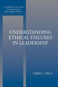 Cover: Understanding Ethical Failures in Leadership - Cambridge University Press