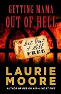 Cover: Getting Mama Out of Hell - Cengage Gale