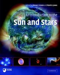 Enlarge image Cover: An Introduction to the Sun and Stars - Cambridge University Press
