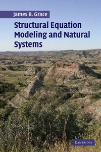 Enlarge image Cover: Structural Equation Modeling and Natural Systems - Cambridge University Press