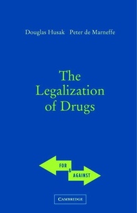 Enlarge image Cover: The Legalization of Drugs - Cambridge University Press