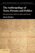 Cover: The Anthropology of Texts, Persons and Publics - Cambridge University Press